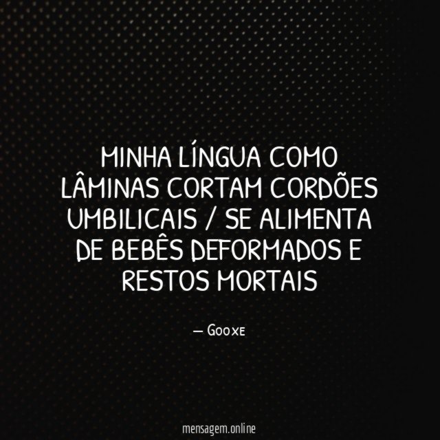 Minha língua como lâminas cortam cordões umbilicais /