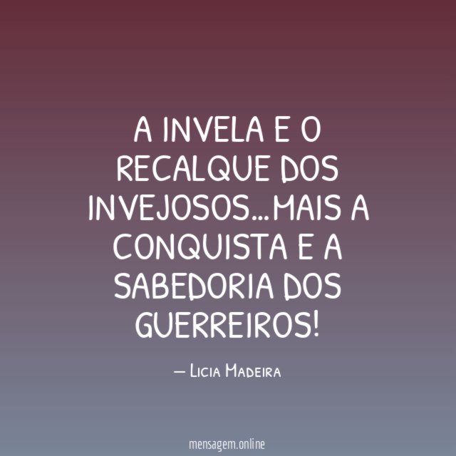 A INVELA E O RECALQUE DOS INVEJOSOS