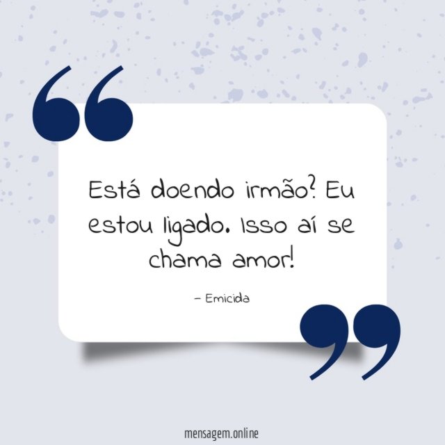 Está doendo irmão