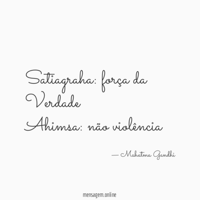 Satiagraha: força da Verdade