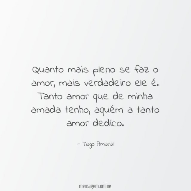 Quanto mais pleno se faz o amor