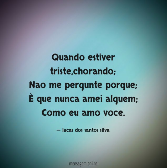 Quando estiver triste