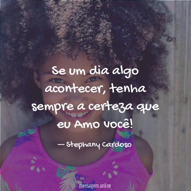Se um dia algo acontecer
