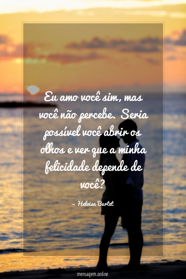 Eu amo você sim