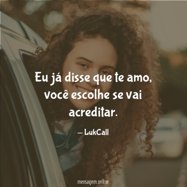 Eu já disse que te amo