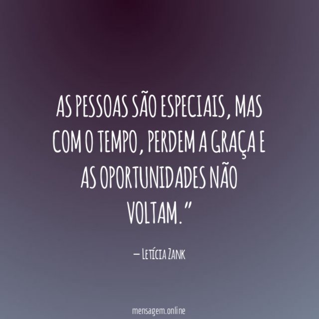 As pessoas são especiais