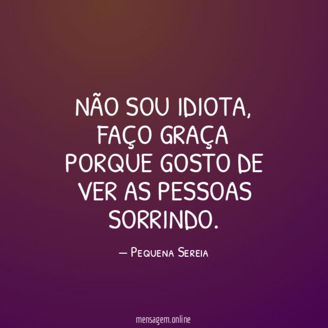 Não sou idiota