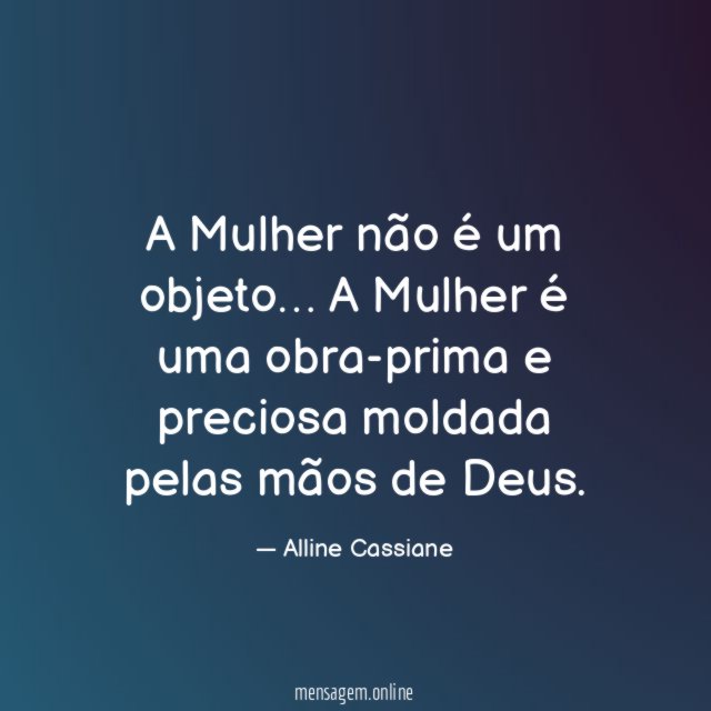 A Mulher não é um objeto
