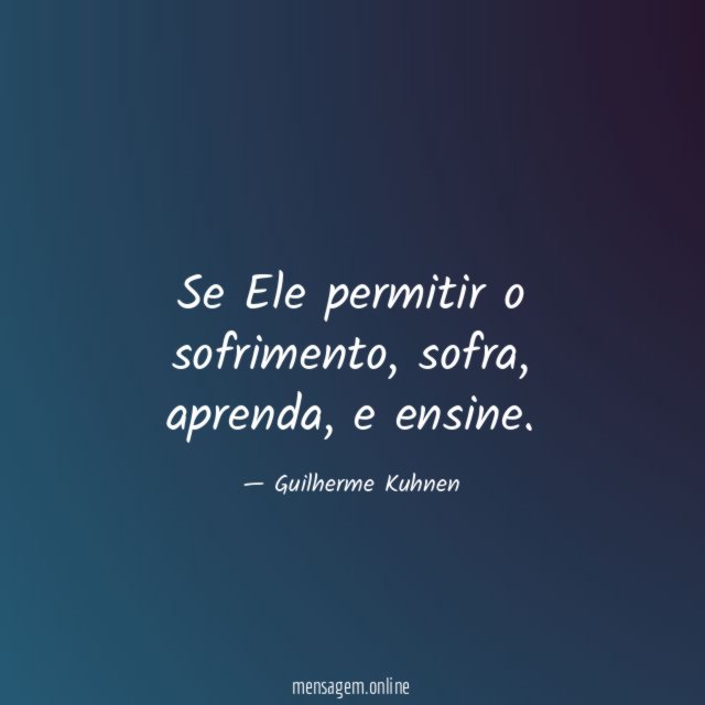 Se Ele permitir o sofrimento