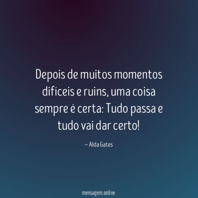 Depois de muitos momentos difíceis e ruins