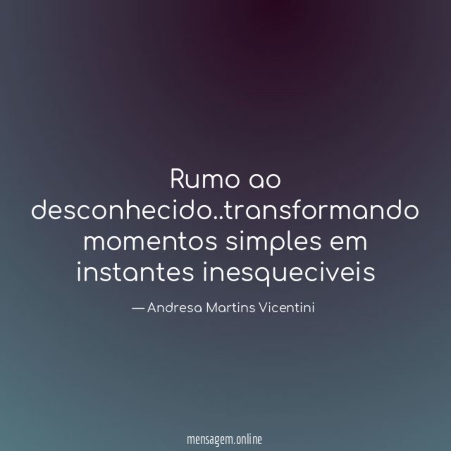 Rumo ao desconhecido