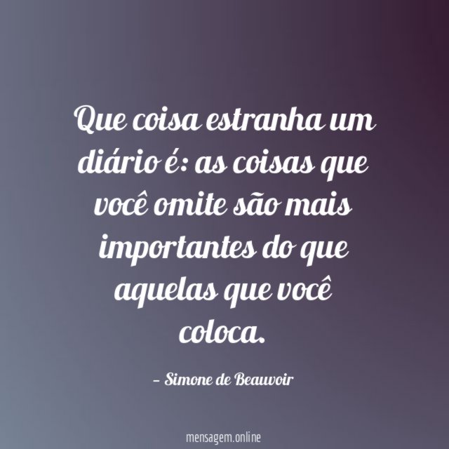 Que coisa estranha um diário é