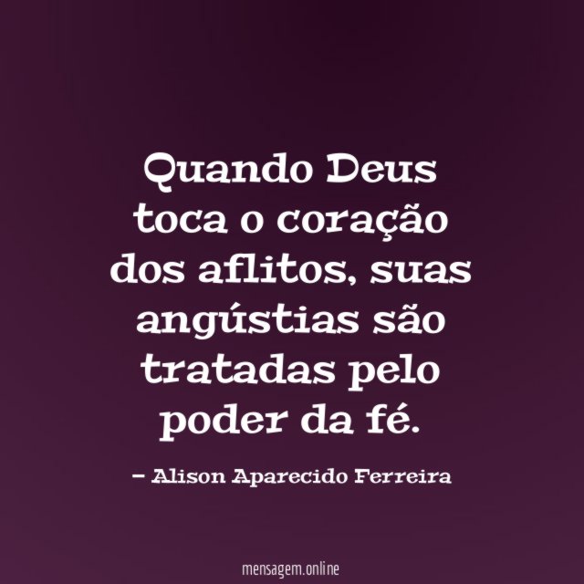 Quando Deus toca o coração dos aflitos