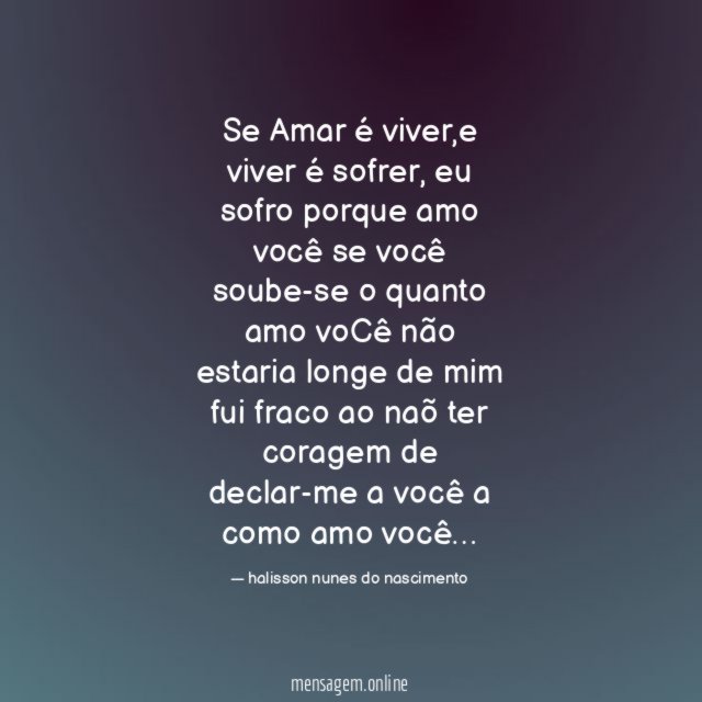 Se Amar é viver