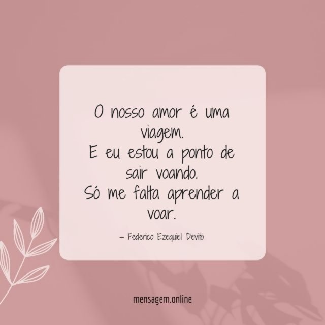 O nosso amor é uma viagem