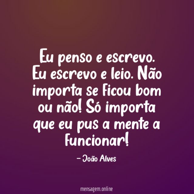 Eu penso e escrevo