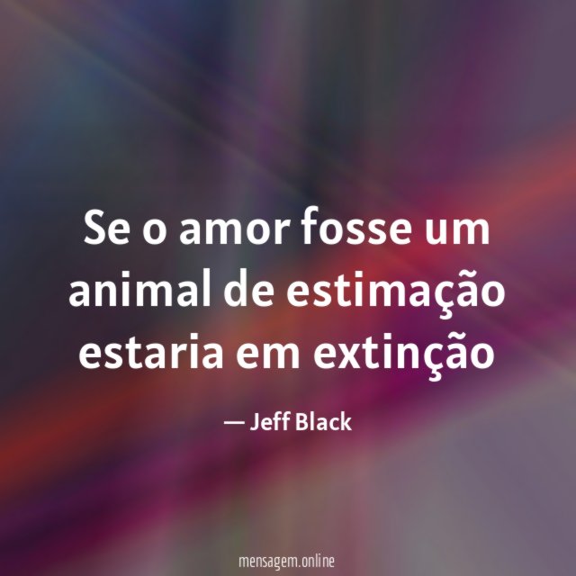 Se o amor fosse um animal de estimação