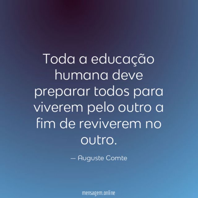 Toda a educação humana deve preparar todos para