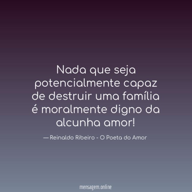 Nada que seja potencialmente capaz de destruir uma