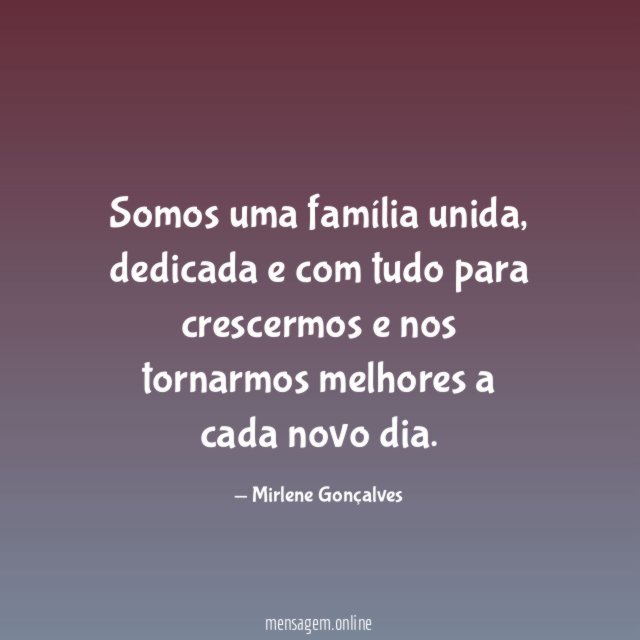 Somos uma família unida