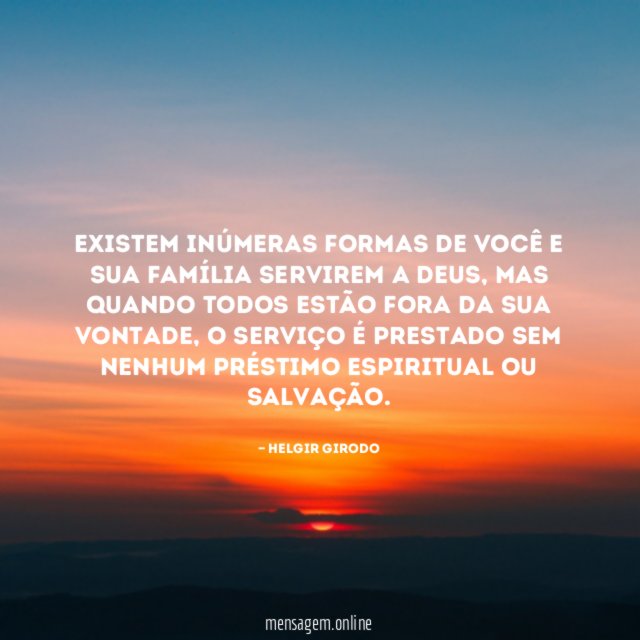 Existem inúmeras formas de você e sua família