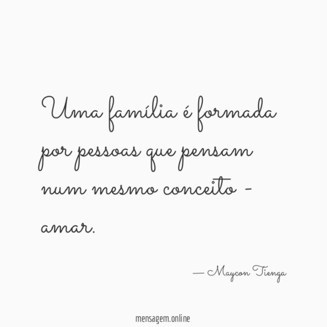 Uma família é formada por pessoas que pensam
