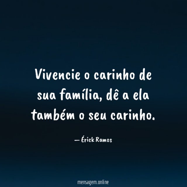 Vivencie o carinho de sua família