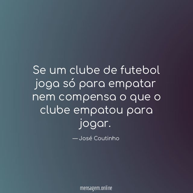 Se um clube de futebol joga só para