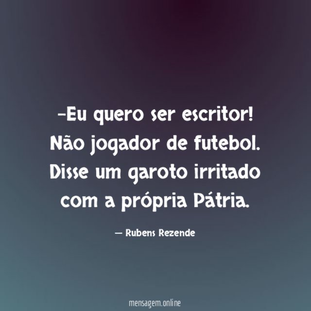Eu quero ser escritor