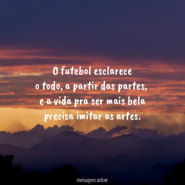 O futebol esclarece o todo