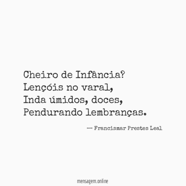 Cheiro de Infância?