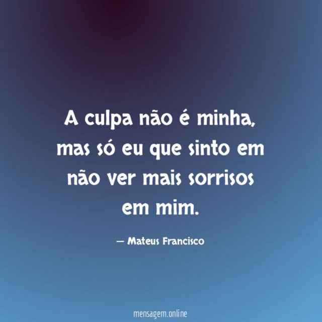 A culpa não é minha