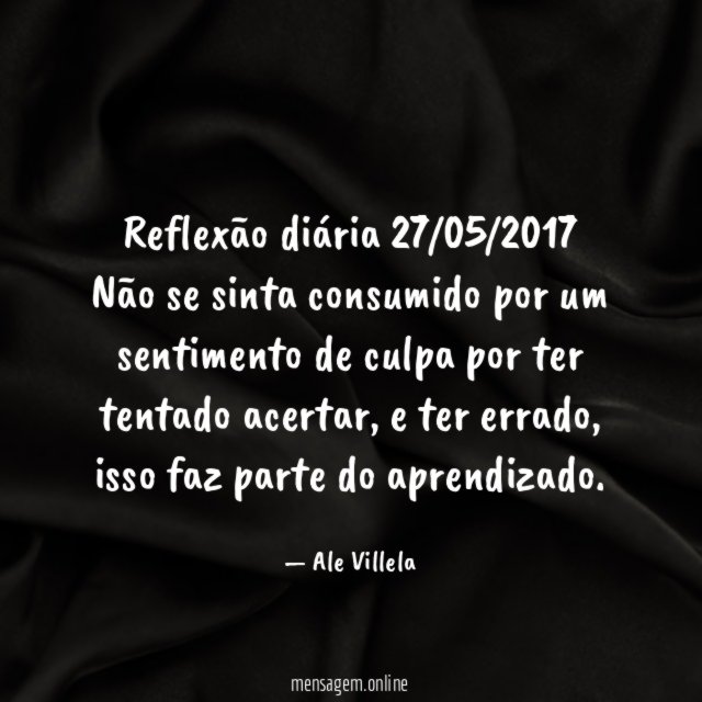 Reflexão diária 27/05/2017