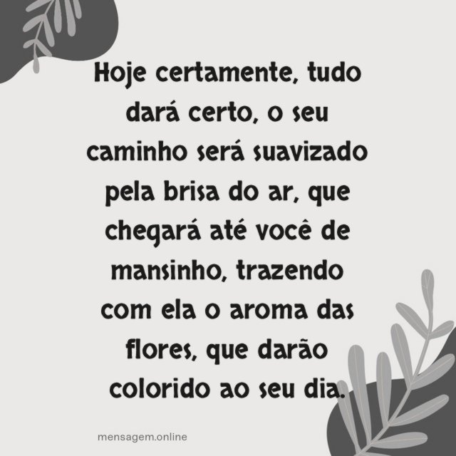 Hoje certamente