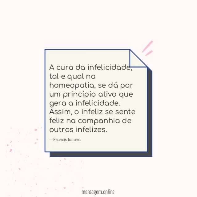 A cura da infelicidade