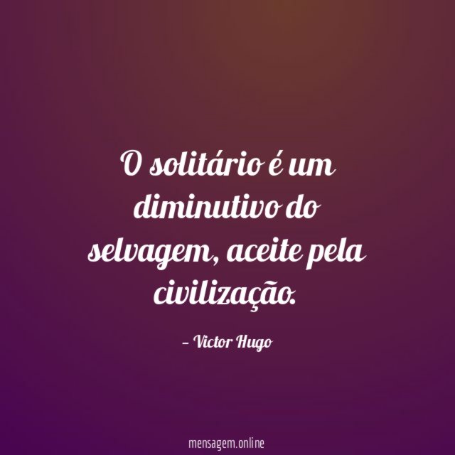 O solitário é um diminutivo do selvagem