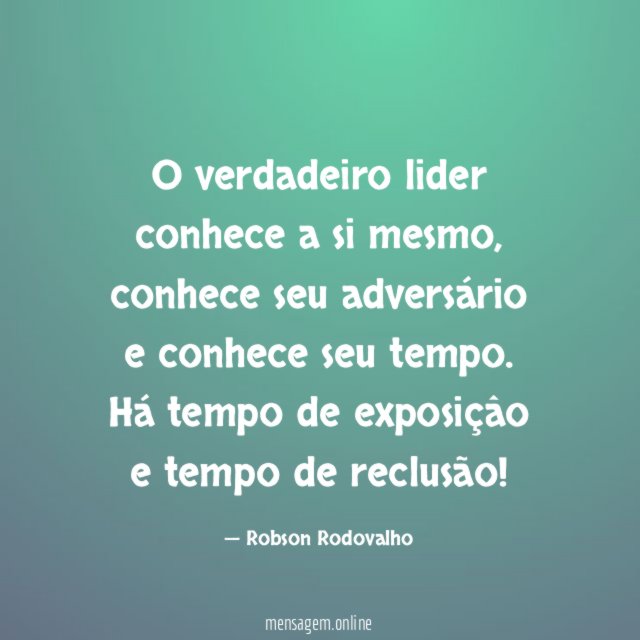 O verdadeiro lider conhece a si mesmo