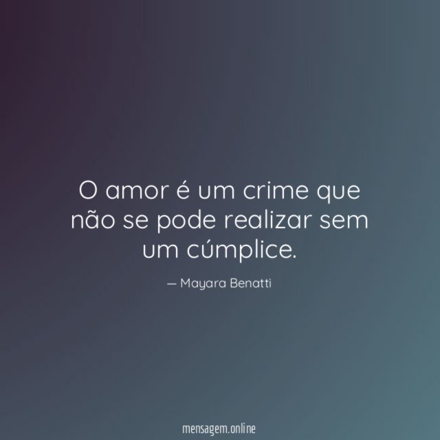 O amor é um crime que não se