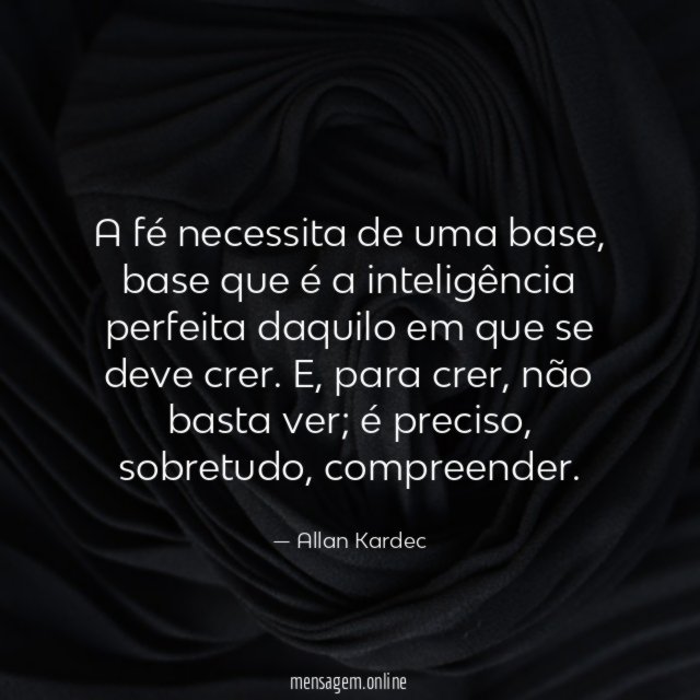 A fé necessita de uma base