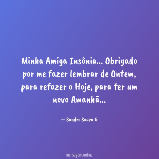Minha Amiga Insônia