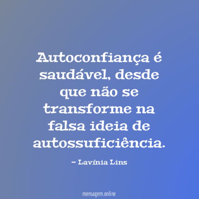 Autoconfiança é saudável