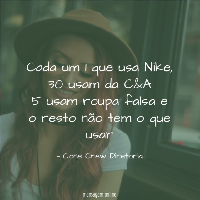 Cada um 1 que usa Nike