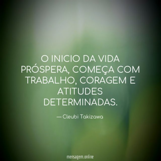 O INICIO DA VIDA PRÓSPERA