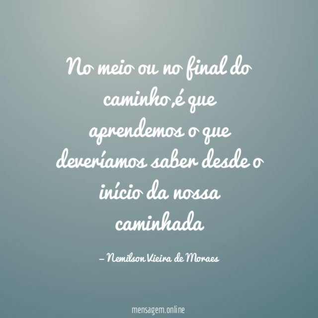 No meio ou no final do caminho