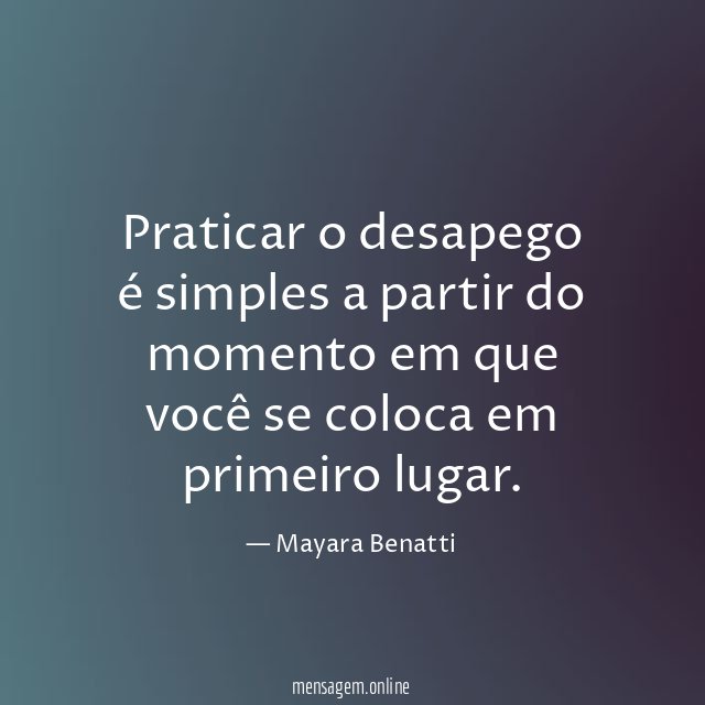 Praticar o desapego é simples a partir do