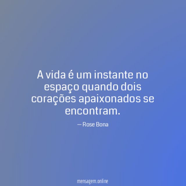 A vida é um instante no espaço quando