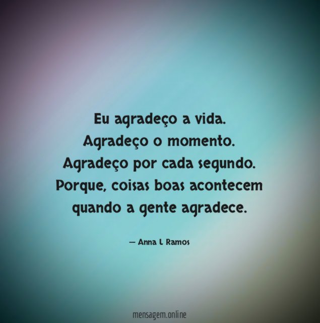 Eu agradeço a vida