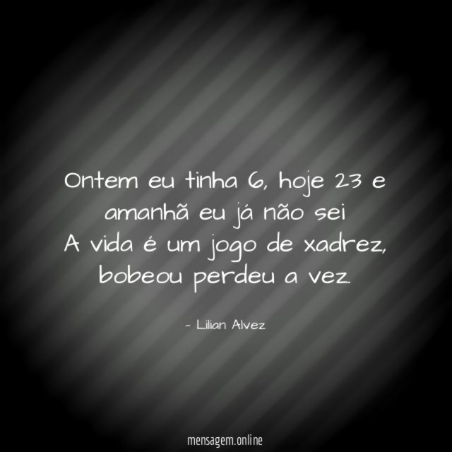 Ontem eu tinha 6