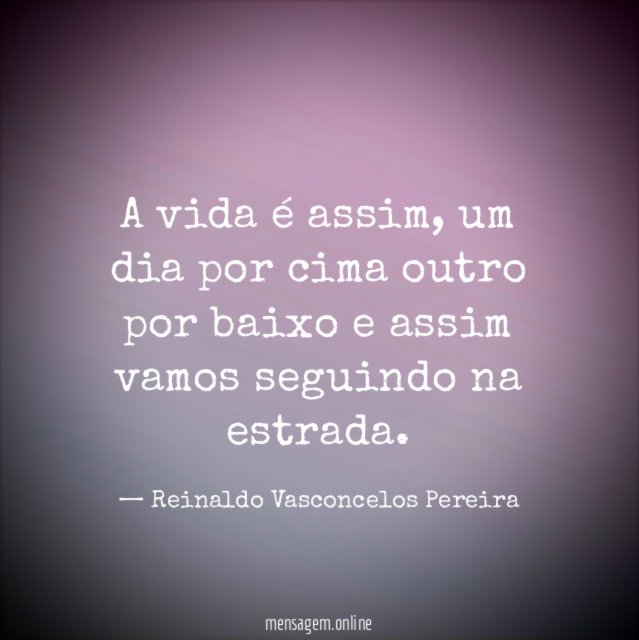 A vida é assim