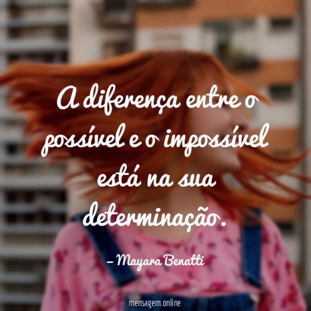A diferença entre o possível e o impossível